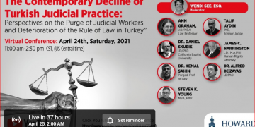 Howard Üniversitesi ev sahipliği yapacak: Washington D.C.’de Türkiye’deki Hukuk’un çöküşü tartışılacak