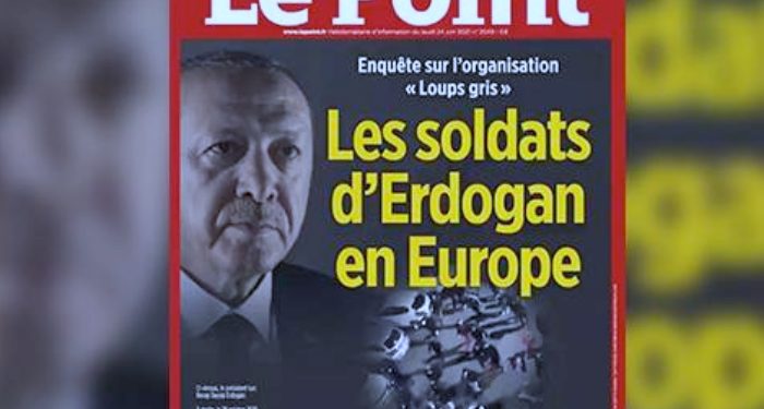 ‘Erdoğan’ın Avrupa’daki askerleri’ Le Point’in kapağında
